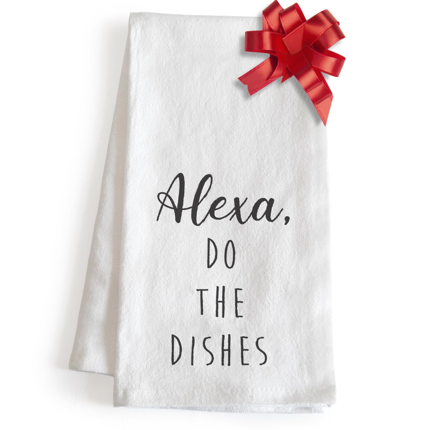 THANKSGIVING: Alexa Do The Dishes 18x24 Inch White Cotton Kitchen Towel