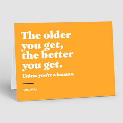 Birthday Notecards – Older You Get (Pack of 10)