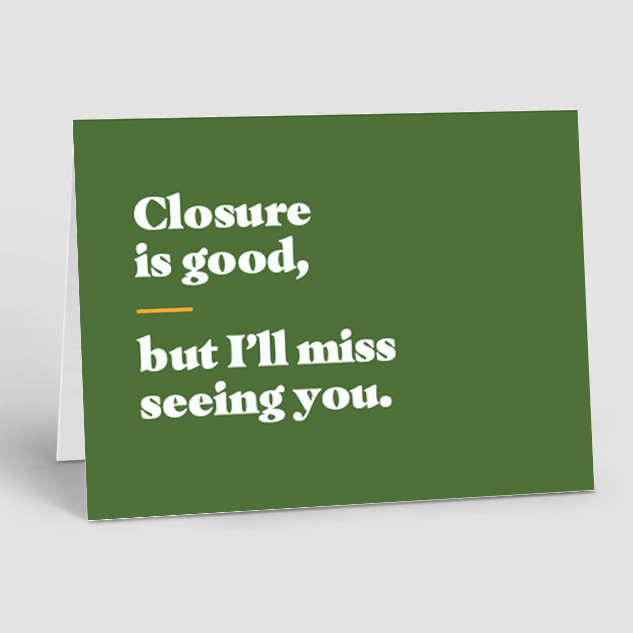 CLOSING: Closure Is Good (10 Personalized Cards)