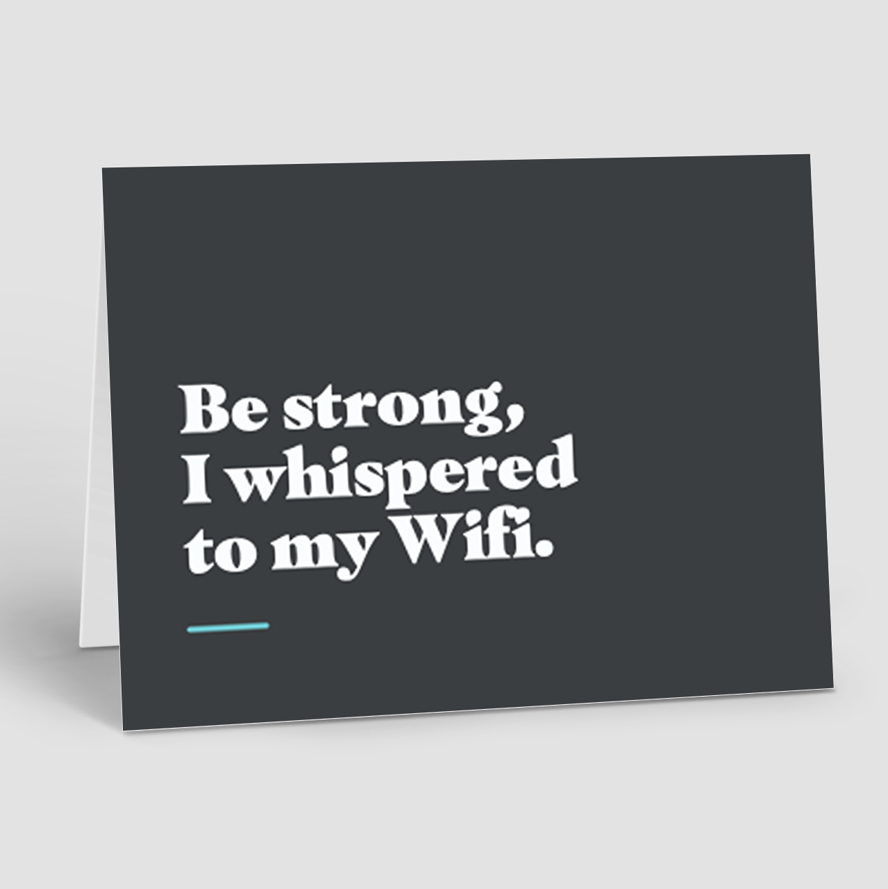 JUST BECAUSE: Be Strong Wi-Fi (10 Personalized Cards)