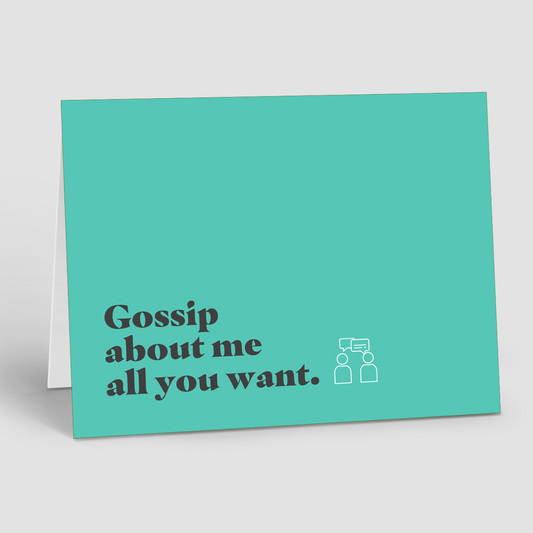 REFERRAL: Gossip All You Want (10 Personalized Cards)